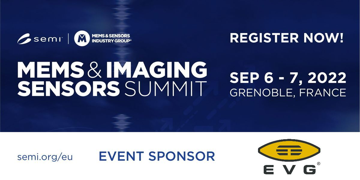 SEMI Europe (@semieurope) on Twitter photo We are delighted to have <a href="/EVGroup/">EV Group (EVG)</a> as a sponsor of the MEMS & Imaging Sensors Summit on Sep 6-7, 2022! Join us in #Grenoble, France, and learn more about Intelligent Sensing for Better and Smarter Living. bit.ly/3ImtzXg
#MEMS #imaging #sensors #WeThankOurSponsors We are delighted to have <a href="/EVGroup/">EV Group (EVG)</a> as a sponsor of the MEMS & Imaging Sensors Summit on Sep 6-7, 2022! Join us in #Grenoble, France, and learn more about Intelligent Sensing for Better and Smarter Living. bit.ly/3ImtzXg
#MEMS #imaging #sensors #WeThankOurSponsors