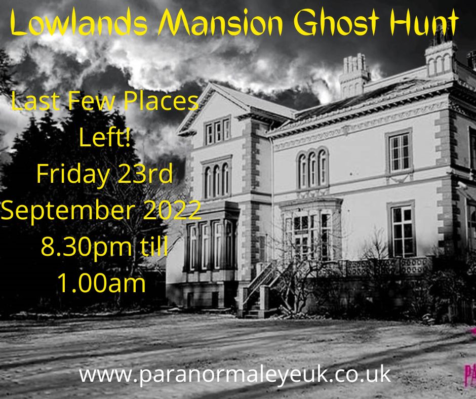 Join the team at the haunted Lowlands mansion. 
paranormaleyeuk.co.uk/lowlands-mansi…
#Ghosthunts #Ghosthunting #Haunted #Liverpool #Spooky #Lowlandsmansion #joinus #Fridaynight #September2022 #limited #lastfew