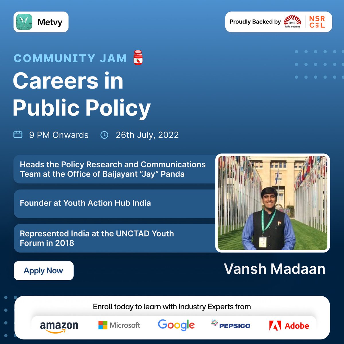 metvy_app's tweet photo. #Metvy is delighted to bring another #communityjam🥫to you!
This time, we have @_vanshmadaan in the house! He currently heads the Policy Research and Communications team at the Office of Baijayant “Jay” Panda.
Join us,
Link to apply: https://t.co/cDqqAZzaJp https://t.co/WXwFytopNH