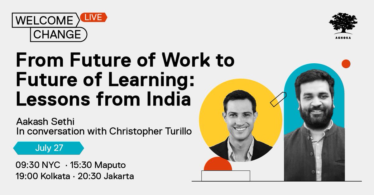 Building 21st century skills among Indian youth is the need of the hour! 
Why now and how?

Join the conversation between Christopher Turillo and <a href="/aakashsethi/">Aakash Sethi</a> at the Welcome Change session this 27th July.

Register here: 
us02web.zoom.us/webinar/regist…

<a href="/questalliance/">Quest Alliance</a> <a href="/medhaorg/">Medha</a> <a href="/Ashoka/">Ashoka</a>