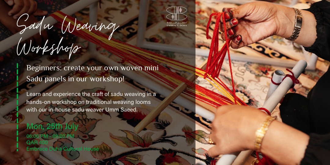 EmbraceDoha's tweet photo. Join our #Sadu Weaving workshop on the 25th of July from 6 pm - 8 pm

Learn the art behind the #Bedouin "House of Hair" from our Master-weaver Umm Saeed 

Book your tickets now! https://t.co/Bsea08qdnZ https://t.co/ZjwWCtARbq