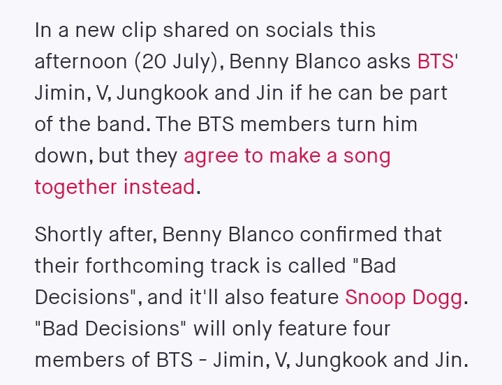 BTSquadInfo's tweet photo. [INFO]📰

¡Comunicado de prensa sobre el sencillo 'Bad Decisions' que estará incluido en el álbum de Benny Blanco!

"La canción contará con la Vocal line de BTS. Promete varias formas únicas y sin precedentes de celebrar el lanzamiento".

©heebts613 | @BTS_twt #BTSARMY https://t.co/II2OJjlvs4