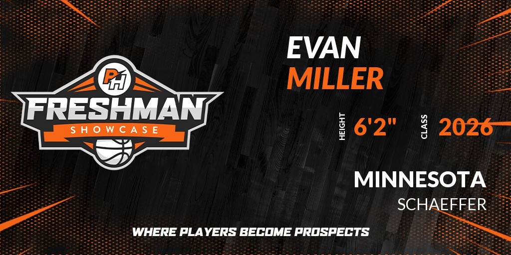 Welcome Class of 2026 Evan Miller (<a href="/EvanMill1309/">Evan Miller</a>) of Schaeffer HS to the @PrepHoopsMN Freshman Showcase @ Royals Athletic Center. 

🔥🏀 #PHFreshmanShowcaseMN 🏀🔥

Register NOW! 👇  
events.prephoops.com/e/485/register…