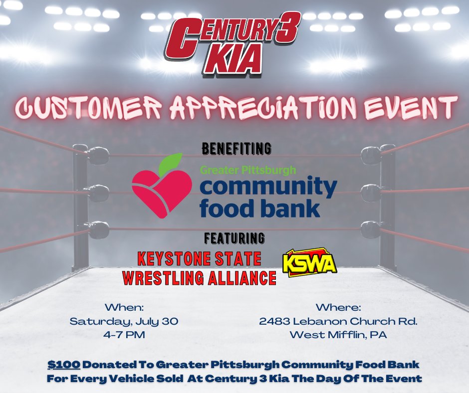 Join us Saturday, July 30th  4PM-7PM for our Customer Appreciation Event! This event will benefit the Greater Pittsburgh Food Bank and will be fun for all ages! 
Cost of entry: 1 canned food item per person

We hope to see you here at Century 3 KIa!