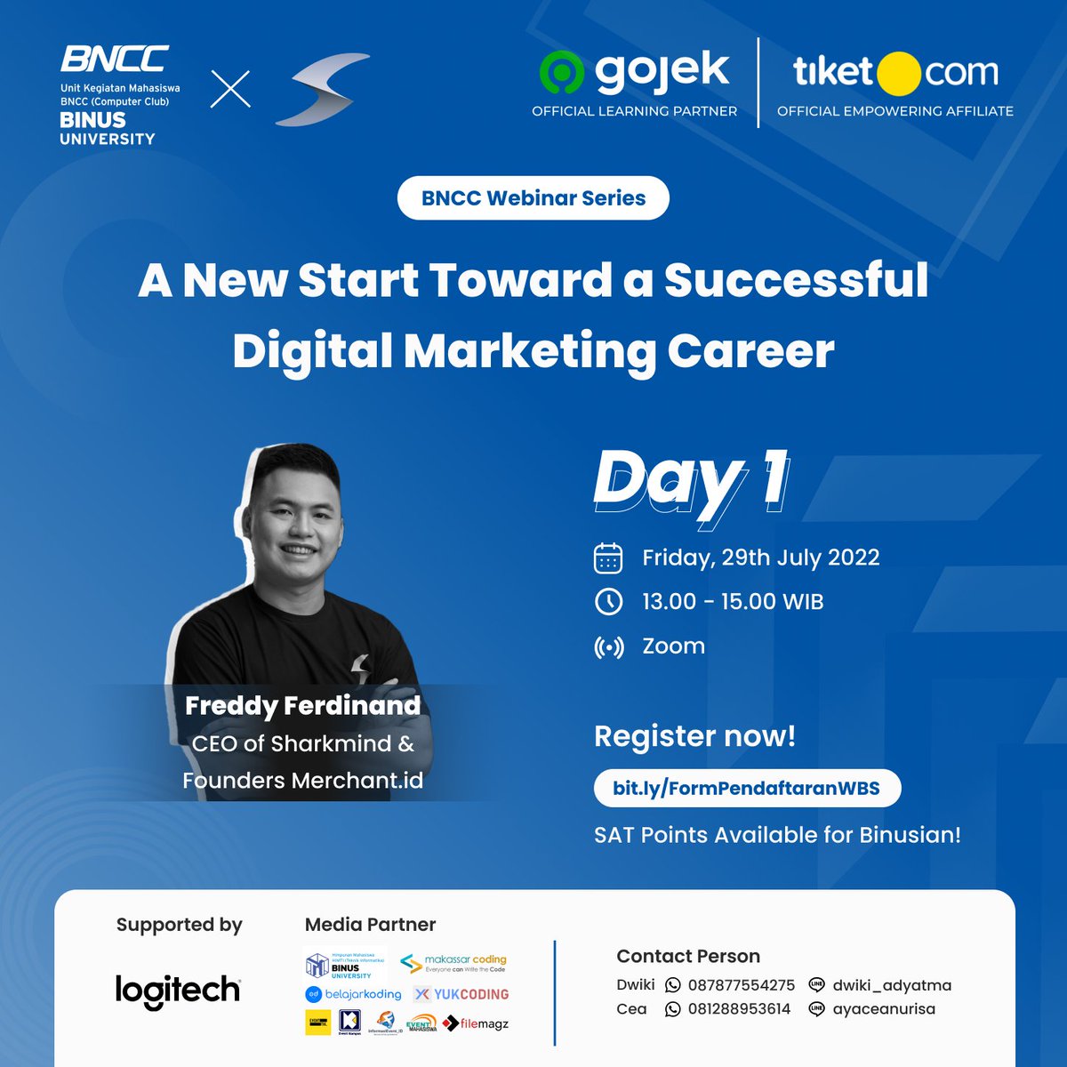 Hi, Tech Enthusiast!

BNCC Webinar Series Day-1 akan membawakan tema “A New Start Toward a Successful Digital Marketing Career”. Cocok banget untuk kamu yang ingin memperdalam pengetahuan di bidang Digital Marketing.

Yuk, daftar sekarang!
bit.ly/FormPendaftara…