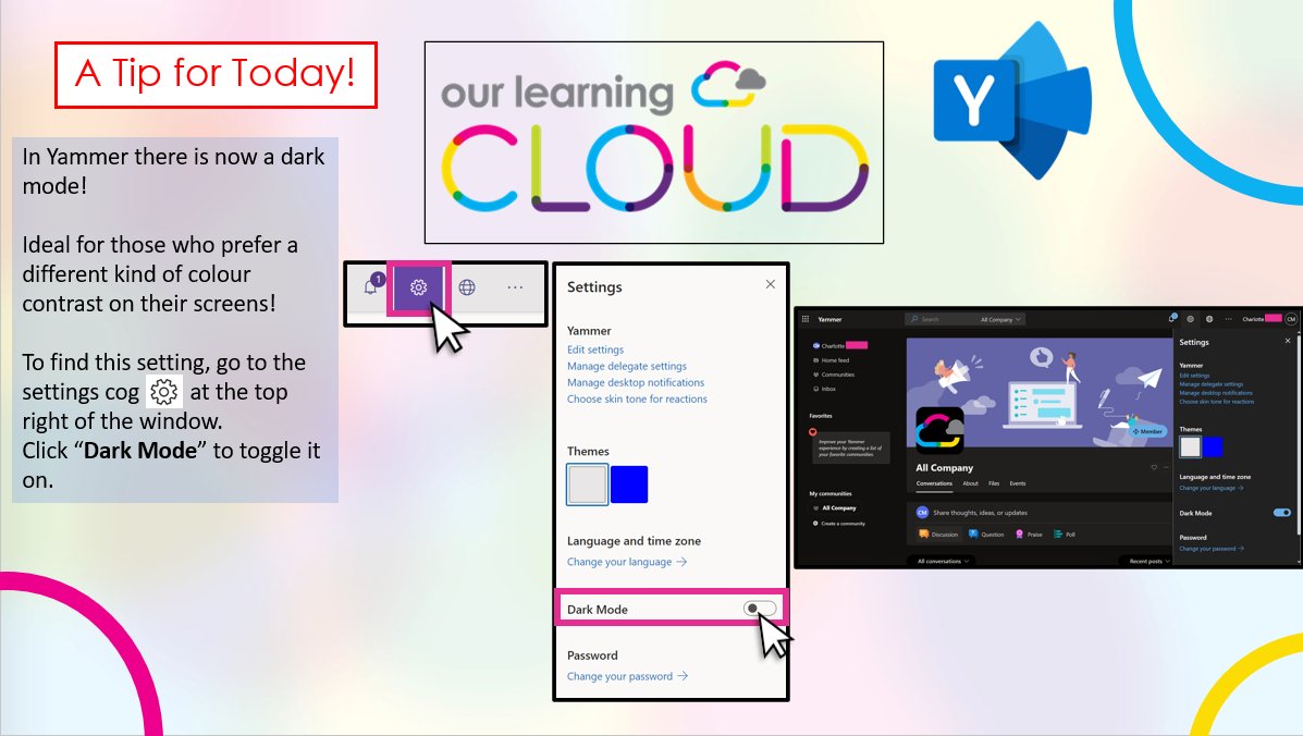 In <a href="/Yammer/">Yammer</a> there is now a dark mode!

Ideal for those who prefer a different kind of colour contrast on their screens!

Find out how below!

#OLC_TFT #Yammer #AlwaysLearning #Toptip