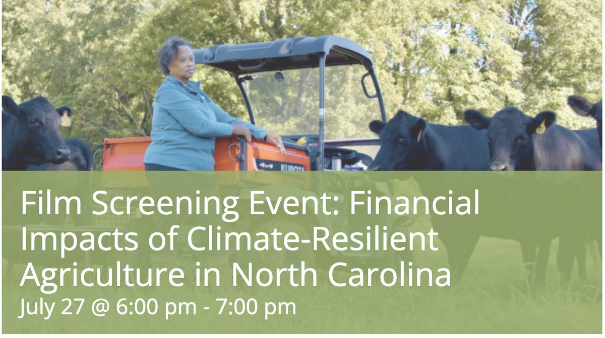Film screening: Financial Impacts of Climate Resilient Ag. Learn about  three NC farmers adopting practices to cope with #climatechange. The screening is free on Zoom and covers A&amp;T research with the EDF. More info: bit.ly/3OqN5mW
<a href="/EnvDefenseFund/">EDF</a> <a href="/infoCEFS/">CEFS</a>