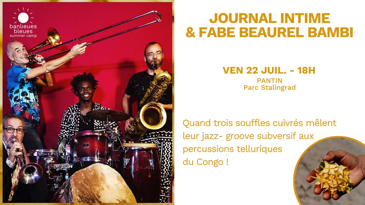 SUMMER CAMP ☀️ GRATUIT Quand trois souffles cuivrés mêlent leur jazz- groove subversif aux percussions telluriques du Congo. #BBSC22 #ssd93 #festival #worldmusic #summertime
