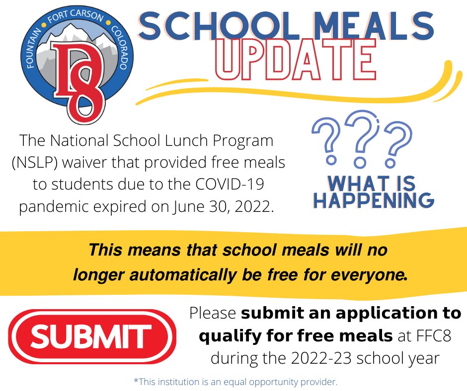 Fill out the free/reduced lunch form to 𝗾𝘂𝗮𝗹𝗶𝗳𝘆 𝗳𝗼𝗿 𝗳𝗿𝗲𝗲 𝗺𝗲𝗮𝗹𝘀 at FFC8 during the 2022-23 school year:  fountainftcarson.rocketscanapps.com 
 
Families who do not fill out an application, please ensure children have money in their meal balance: mymealtime.com