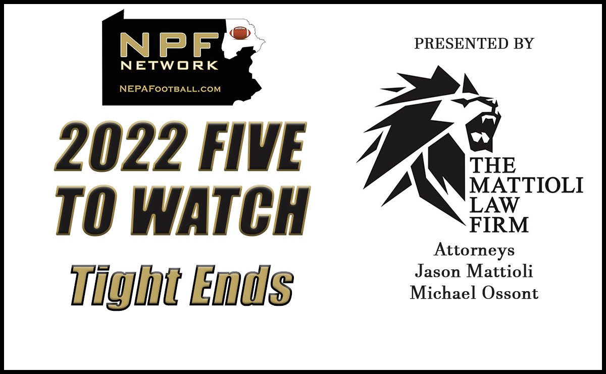 FIVE TO WATCH presented by The Mattioli Law Firm - Tight Ends. nepafootball.com/2022-five-to-w…  #FridayNightLights