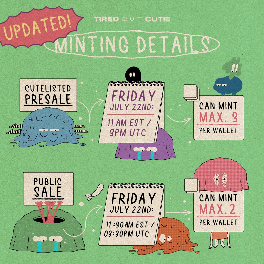 Hey butcute fam, there’s an UPDATE TO OUR MINT TIME:

🔹 CUTELISTED PRESALE at 11am EST / 3pm UTC [Duration: 30 minutes ONLY].

🔸PUBLIC SALE at 11.30am EST / 03.30pm UTC.

OFFICIAL LINK tiredbutcute.io

More details below. LFZzz💤