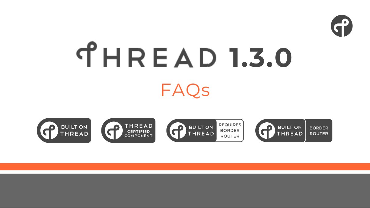 TheThreadGroup's tweet photo. Interested in learning more about Thread 1.3.0? Check out the FAQs below!
https://t.co/RBbB8AKEYA
#ThreadGroup #SmartHomeInnovation #IoT #ThreadMeshNetwork https://t.co/0pProfwjVb