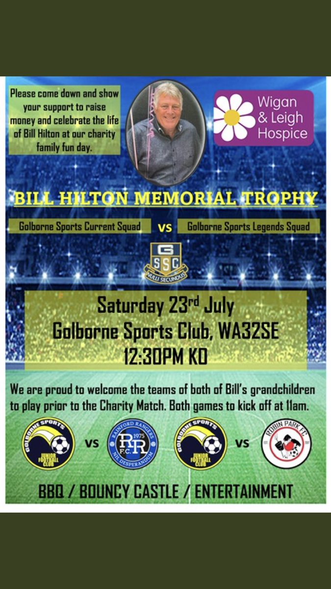 A reminder that our annual Legends game this year is in memory of a real Golborne Legend, Bill Hilton. This will be a full fun day at the sports club. Please come and show your support, enjoy the game and have a few beers. #UTFG