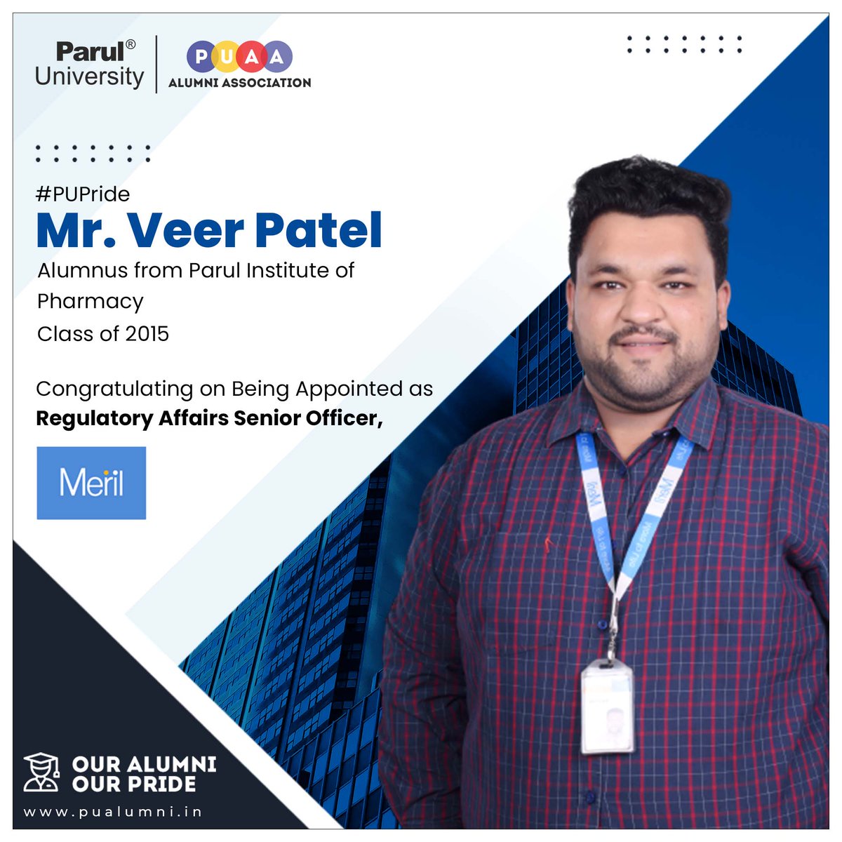 ParulAlumni's tweet photo. Congratulations to our alumnus Mr. Veer Patel on his remarkable achievement at Meril as recently promoted to Regulatory Affairs Senior Officer.
PU Alumni Association congratulates him on his much deserved accomplishment.
#ProminentAlumni
#PUAlumniAssociation
#ParulUniversity https://t.co/6dMj2KToXz