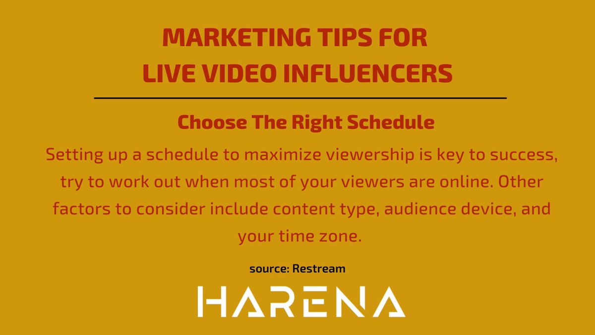 As a live video influencer identifying the right schedule is very important.  Figure out when most of your fans tend to be online and aim to live stream at those times.
source: <a href="/Restreamio/">Restream</a>
#eSports 
#streaming