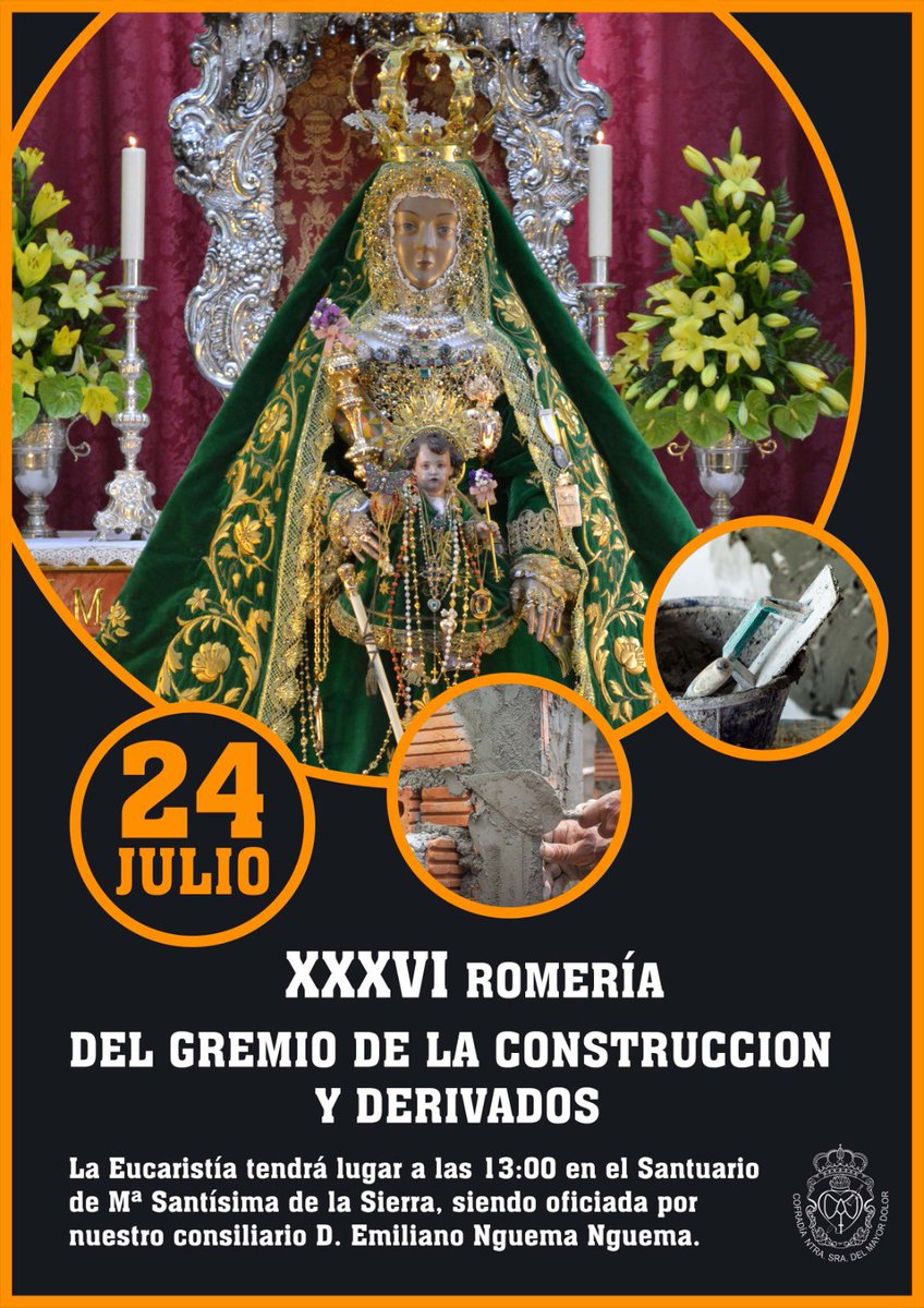 El próximo domingo día 24 se celebrará la XXXVI Romería del Gremio de la Construcción y Derivados.
Os esperamos en la santa Eucaristía que tendrá lugar a las 13h, en el Santuario de María Santísima de la Sierra.