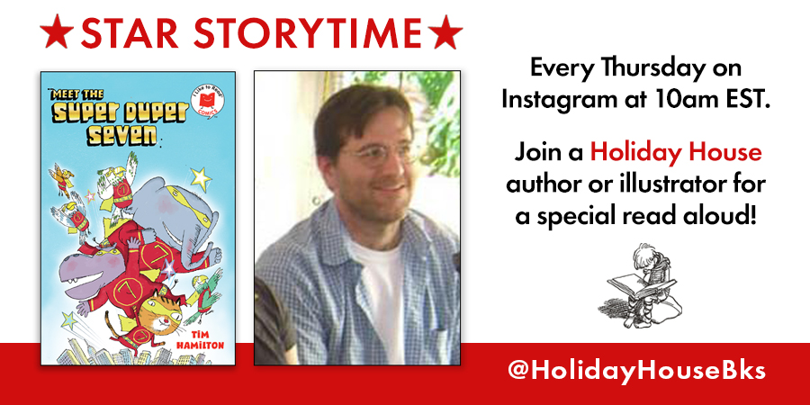 HolidayHouseBks's tweet photo. Be sure to tune into our Star Storytime tomorrow featuring @TmoneyHamilton and his super silly addition to the I Like To Read Comics series, THE SUPER DUPER SEVEN! 

#virtualstorytime #readaloud
https://t.co/eryTakKPQX https://t.co/Y6p5yrT4u1