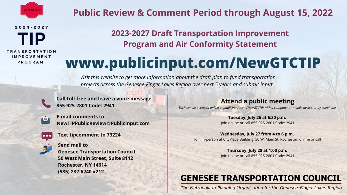 GTC NEWS: OFFICIALS SEEK PUBLIC INPUT ON DRAFT 5-YEAR $580 MILLION TRANSPORTATION SPENDING PLAN REFLECTING THE FINGER LAKES REGION’S KEY PRIORITIES AND ASSOCIATED AIR QUALITY CONFORMITY STATEMENT publicinput.com/G123125