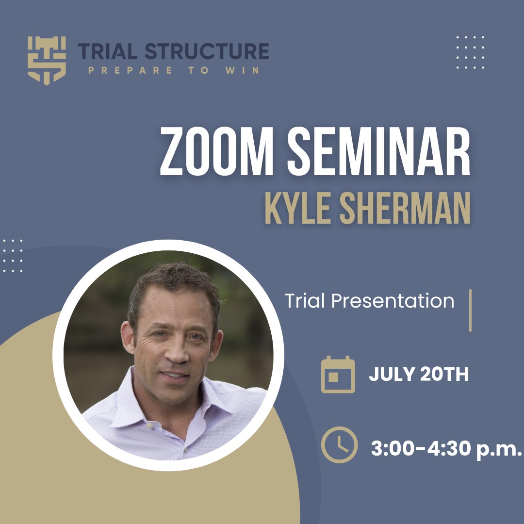 TrialStructure's tweet photo. Join us for our upcoming Zoom Seminar today with Kyle Sherman, presented by Connectionology.  Attendees will learn how to use space, dialogue and emotional congruence to allow the jury to experience the story and find a personal connection. They will discover the ease of how  ... https://t.co/NloiQYtjAa