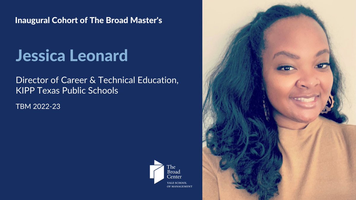 As the director of career and technical education <a href="/kipptexas/">KIPP Texas Public Schools</a>, Jessica Leonard plans and implements secondary career and technical education programming at schools in Houston, San Antonio, Dallas, and Austin. #BroadMasters