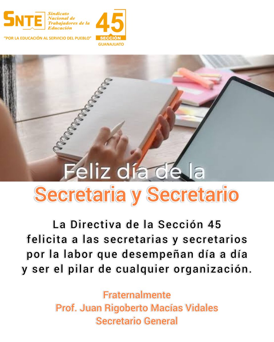 45SNTE's tweet photo. #DíaDeLaSecretaria
La Directiva Seccional felicita a todos y todas las secretarias guanajuatenses, especialmente a los y las agremiadas a la Sección 45, quiénes con su esfuerzo y dedicación fortalecen el trabajo de sus centros de trabajo. https://t.co/boA6BSALO9
