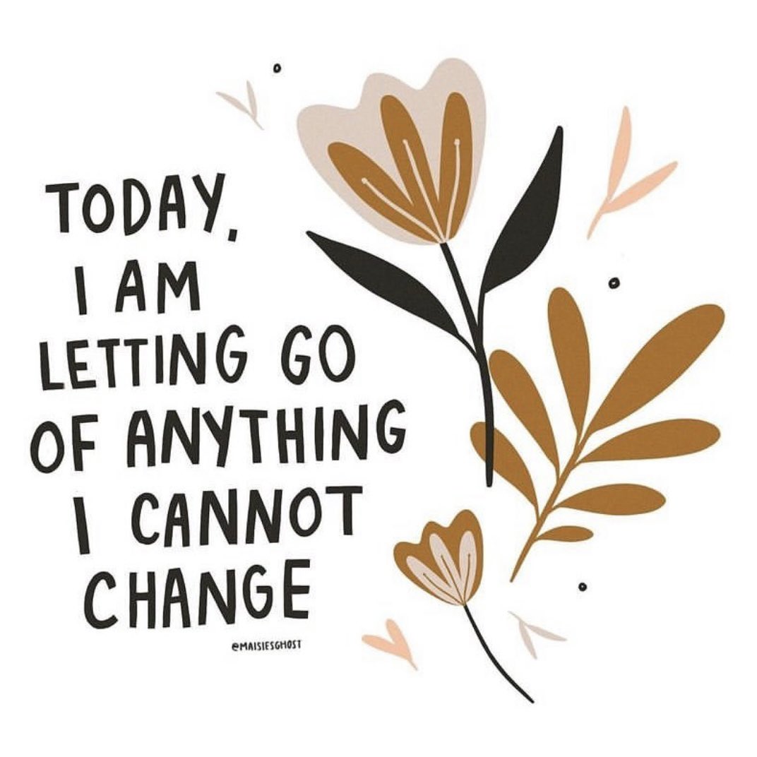 Let go of things you can’t change

Image: instagram.com/maisiesghost