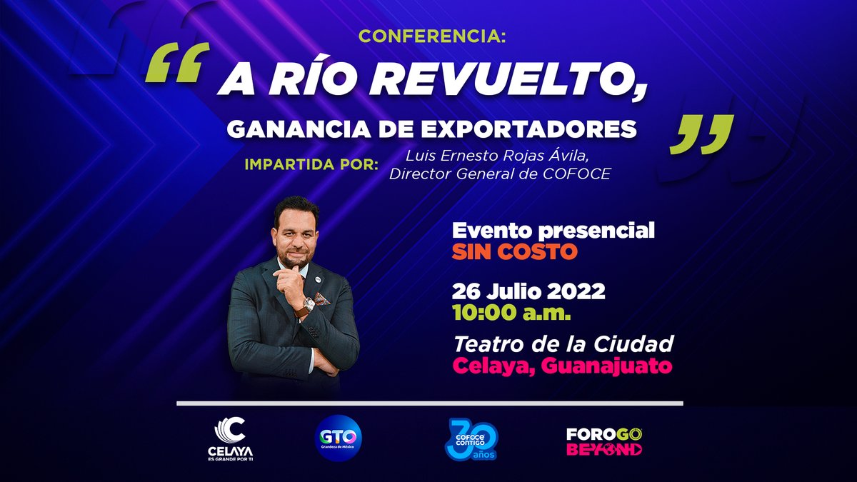 COFOCE's tweet image. ¡Cruza fronteras!☝ Conoce el panorama internacional que atravesamos  junto a nuestro Director General, @RojasAvilaLuis y descubre las oportunidades para impulsar a tu empresa guanajuatense a través de las exportaciones  🙌🌎