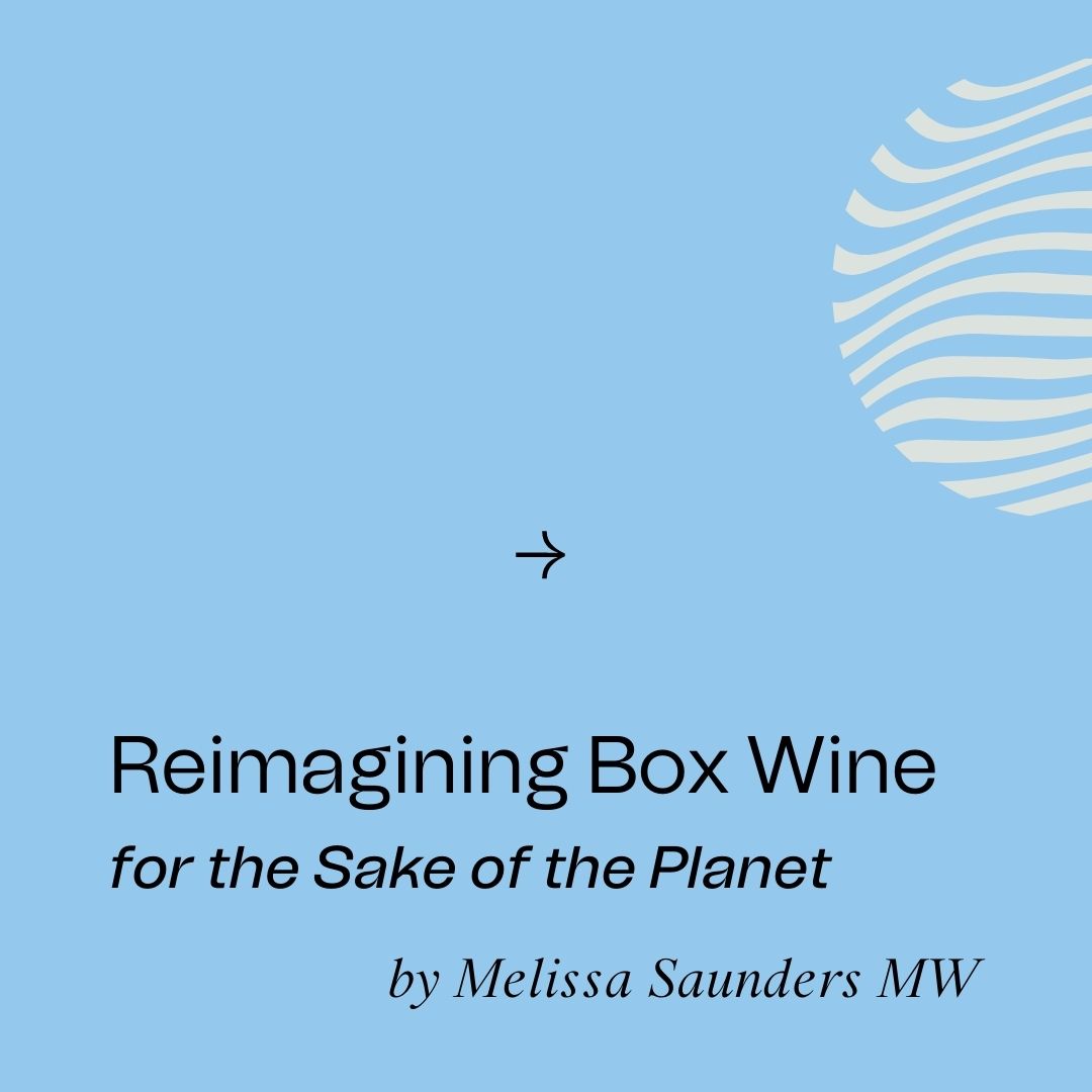 ProtocolPorto's tweet image. Reimagining Box Wine for the Sake of the Planet – an article by Melissa Saunders MW