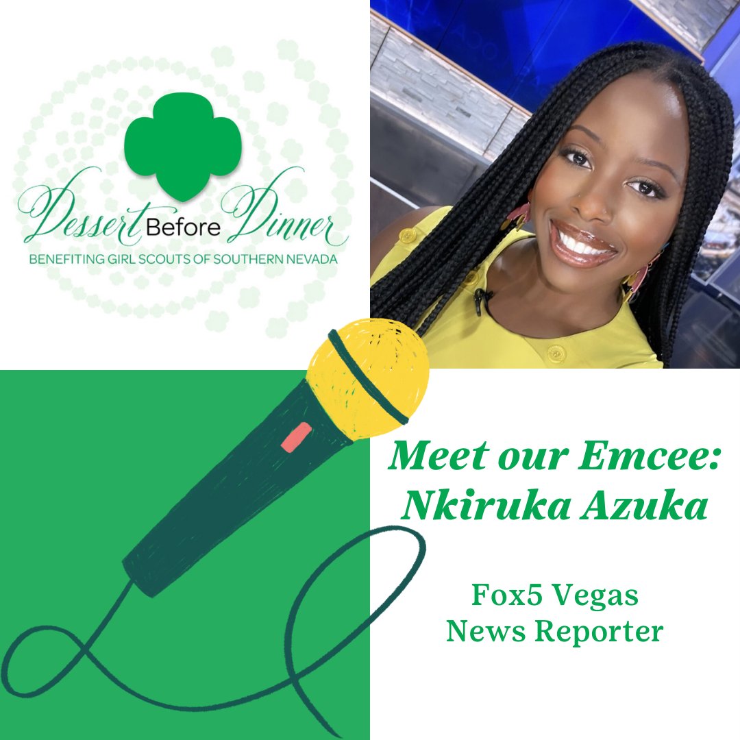 💚 Girl Scouts of Southern Nevada (@girlscoutsnv) on Twitter photo 🤩🎤We are excited to announce our Dessert Before Dinner Emcee, <a href="/NkirukaAzuka/">Nkiruka Azuka</a>! She is a local reporter with <a href="/FOX5Vegas/">FOX5 Las Vegas</a> and a self proclaimed thrill seeker and professional food taster! Join us August 26 ow.ly/Ybvu50K0scc 🤩🎤We are excited to announce our Dessert Before Dinner Emcee, <a href="/NkirukaAzuka/">Nkiruka Azuka</a>! She is a local reporter with <a href="/FOX5Vegas/">FOX5 Las Vegas</a> and a self proclaimed thrill seeker and professional food taster! Join us August 26 ow.ly/Ybvu50K0scc