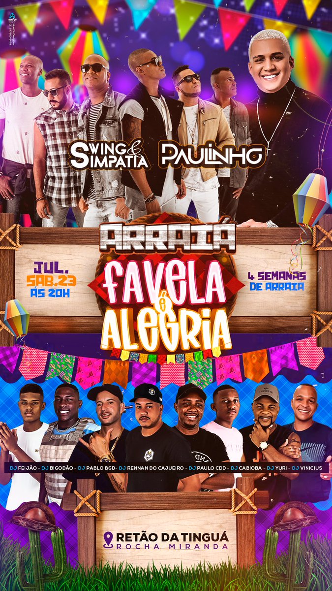 turma_napista's tweet photo. ESTÁ CHEGANDO NESTE SÁBADO COMEÇA O ARRAIA DO #FAVELAÉALEGRIA 🔥🥳

SHOW COMPLETO SWING SIMPATIA 🎶
CANTOR PAULINHO ✅
SELEÇÃO DE DJS ✅
EQUIPE DE SOM✅

ENTRADA FRANCA ‼️

📍RETÃO DA TINGUA 📍 https://t.co/x964RVcUf8