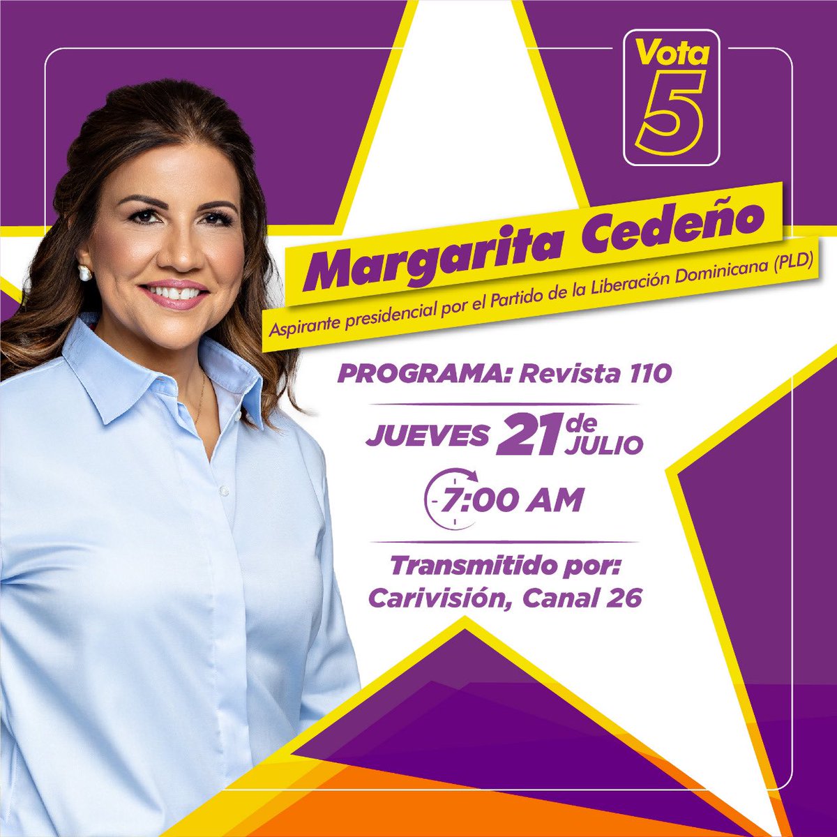 ConMargaritaDO's tweet photo. Mañana disfruta de la participación de @margaritacdf en el programa @Revista110 con @juliohazim. Escucha de sus propuestas y porque #Margarita2024 es la preferida por el PLD en la candidatura presidencial. 

#Vota5 https://t.co/v5i8RkQ1vn