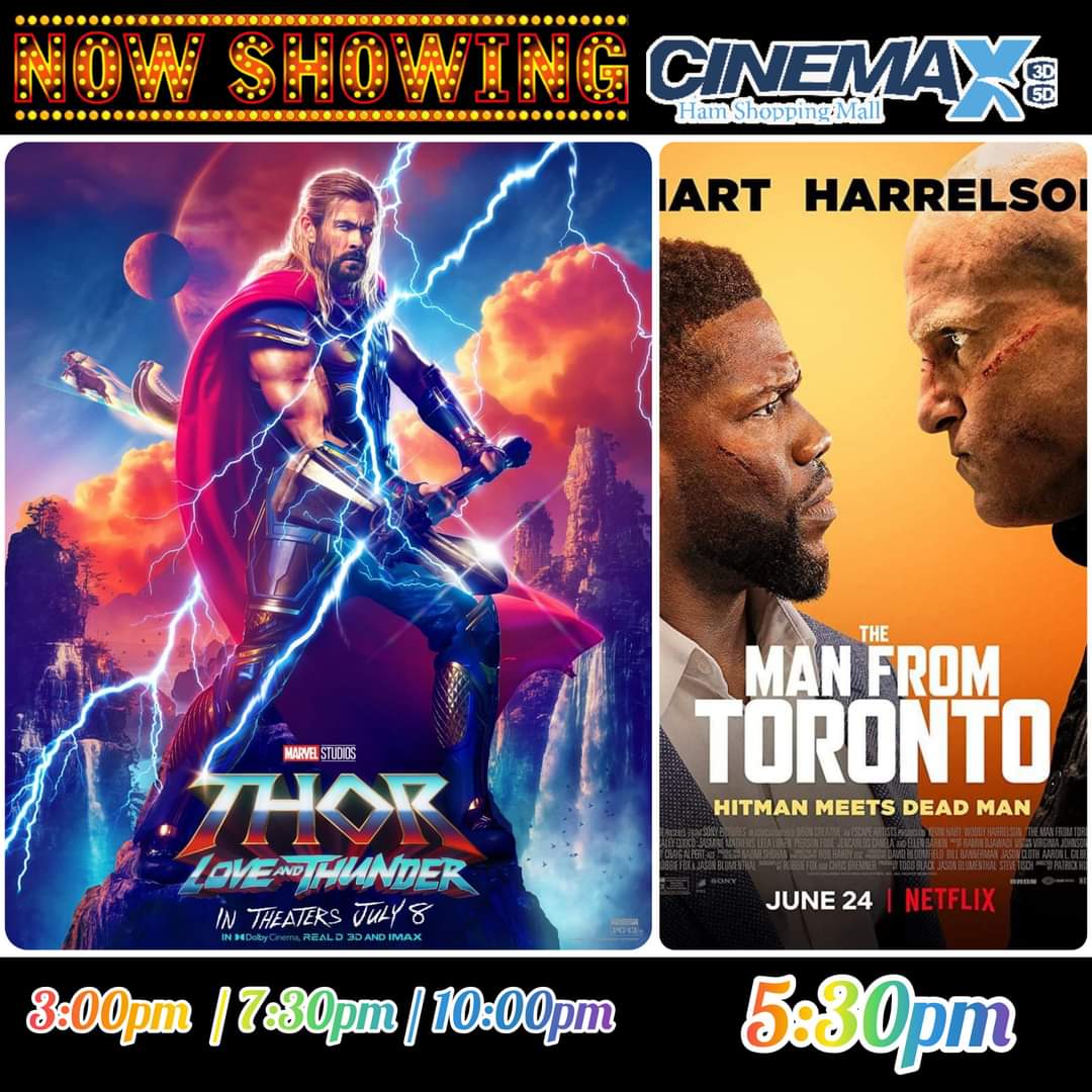 Showing Movies at #HamCinemax this THURSDAY , TICKETS AT ONLY  7K INCLUSIVE 3D GLASSES 
For bookings contact 0759036502

3:00pm  THOR (3D)- (7,000)

5:30pm  MAN FROM  TORONTO (2D)-(7,000)

7:30pm  THOR  (3D)-(7,000)

10:00pm THOR (3D)-(7,000)

Rsvp / WhatsApp : 0759036502 https://t.co/hug0c9yXtq