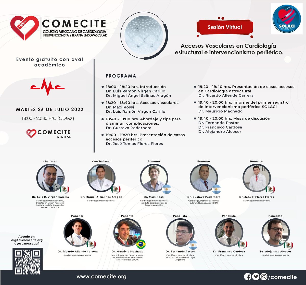 ¡Acompáñanos en la próxima sesión virtual a cargo de un gran panel internacional! 
@SOLACI3 
🫀 Accesos Vasculares en Cardiología estructural e intervencionismo periférico 
🏅 Otorga 7.5 Puntos CMC (con asistencia a sesiones previas)
🗓 26 de Julio 🕕 18:00 Hrs. (CDMX)