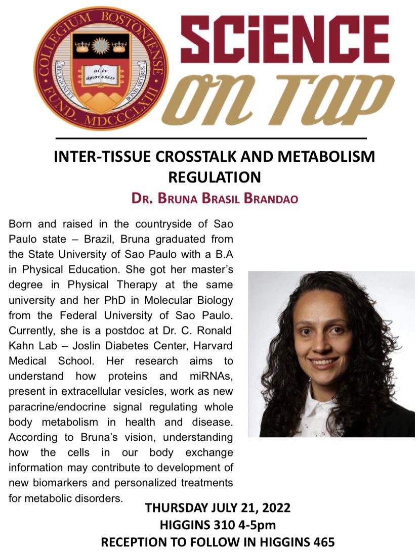 science_tap's tweet photo. Science on Tap 2022 is excited to welcome @_BrunaBrandao_ to speak tomorrow (Thursday, July 21st). Her research at @JoslinDiabetes @harvardmed focuses on metabolic regulation and signaling. https://t.co/i6ehtBNM0u