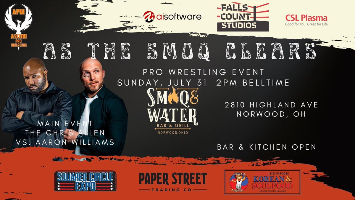 AscendProW's tweet image. In the midst of Anniversary show news, here are some big announcements for As the Smoq Clears our return to Smoq &amp;amp; Water Bar.

Fresh off two great matches this past weekend, The Chris Allen and Aaron Williams match is set for July 31!