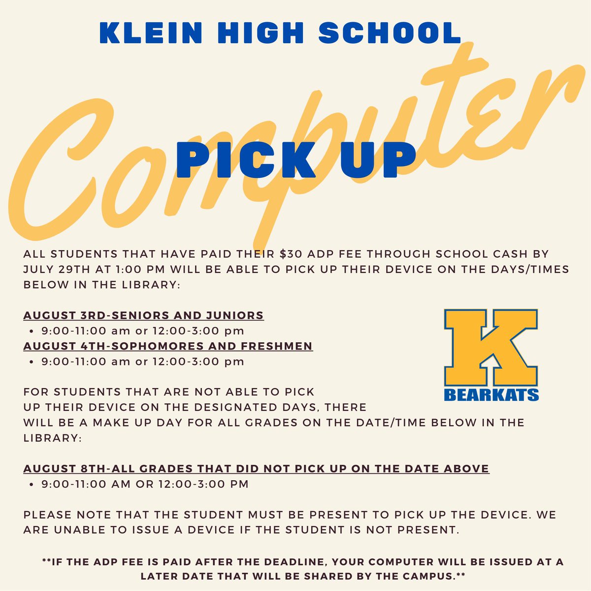 Attn Bearkats, be sure to get your ADP  paid in SchoolCash by July 29th at 1:00 pm to be eligible to pick up your computer in August before school starts. Please see the details below!
