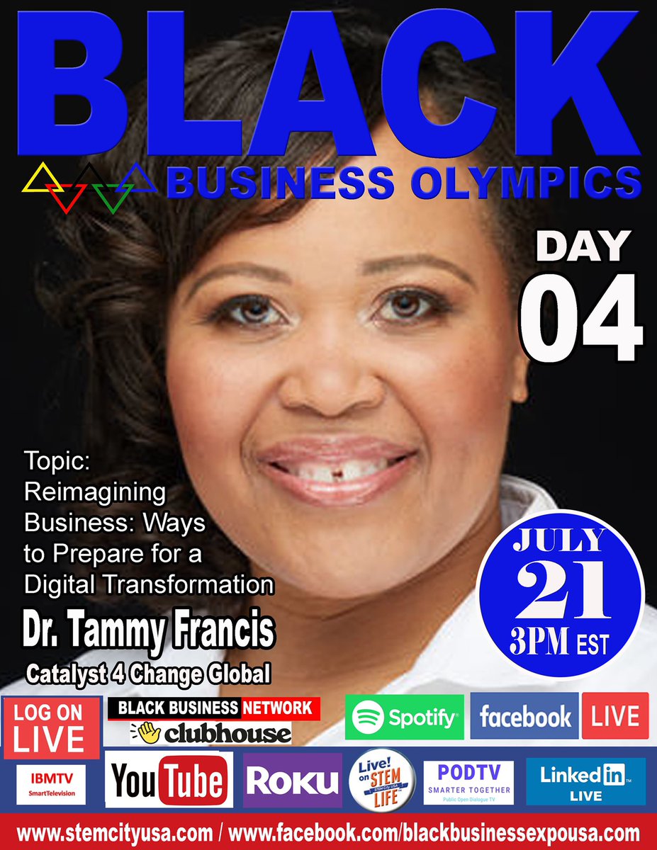 DrTammyFrancis's tweet photo. 📣 Join me tomorrow for the Black Business Olympics Day 04! 

 Let’s chat about the #futureofwork and business. We’ll discuss ways to prepare our businesses for the digital now. 😉

https://t.co/bM5DiSNeWJ
🔴 Hulu, Roku, YouTube, FB

#DrTammyFrancis #c4cglobal1 #futureofbusiness https://t.co/g8Fx3UVf5A