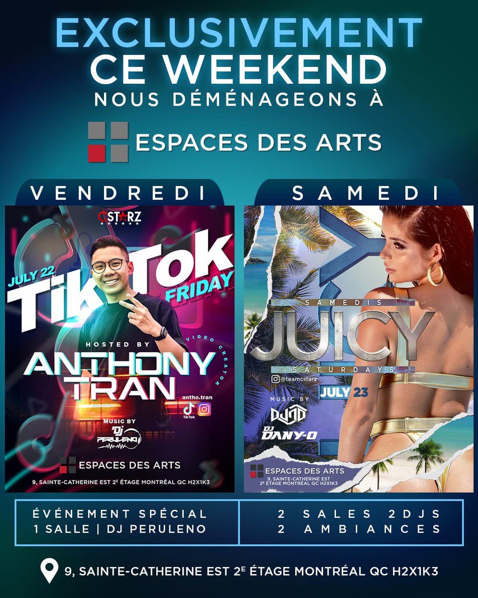 TeamCstarz's tweet photo. EXCLUSIVEMENT CETTE FIN DE SEMAINE 

Ce vendredi et samedi nous sommes au Espace des Arts (9 St Catherine St E 2e étage, Montreal, Quebec H2X 1K3) 

TOUT RESTE PAREIL. 

Vendredi 1 salle avec @djperuleno 

Samedi nous avons 2 salles avec 2 djs Arrivez tôt pour profiter
#cstarz https://t.co/B4jsejMV0I