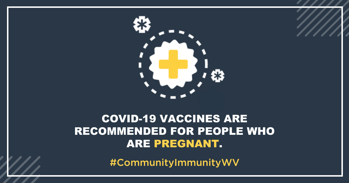 WVFREE's tweet photo. Pregnant and recently pregnant people who get COVID-19 disease are at higher risk of severe illness and pregnancy complications. By choosing to be vaccinated against COVID-19 pregnant people are choosing to protect themselves and their baby. #CommunityImmunityWV https://t.co/iOLLRqIBnc