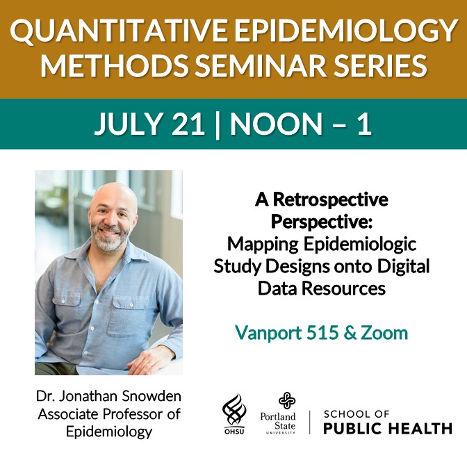Join our discussion w/ <a href="/jsnowdenepi/">jonathan snowden phd</a> on adapting existing #epidemiology study design onto contemporary data sources. Drop by in person or on zoom! pdx.zoom.us/j/87017957352