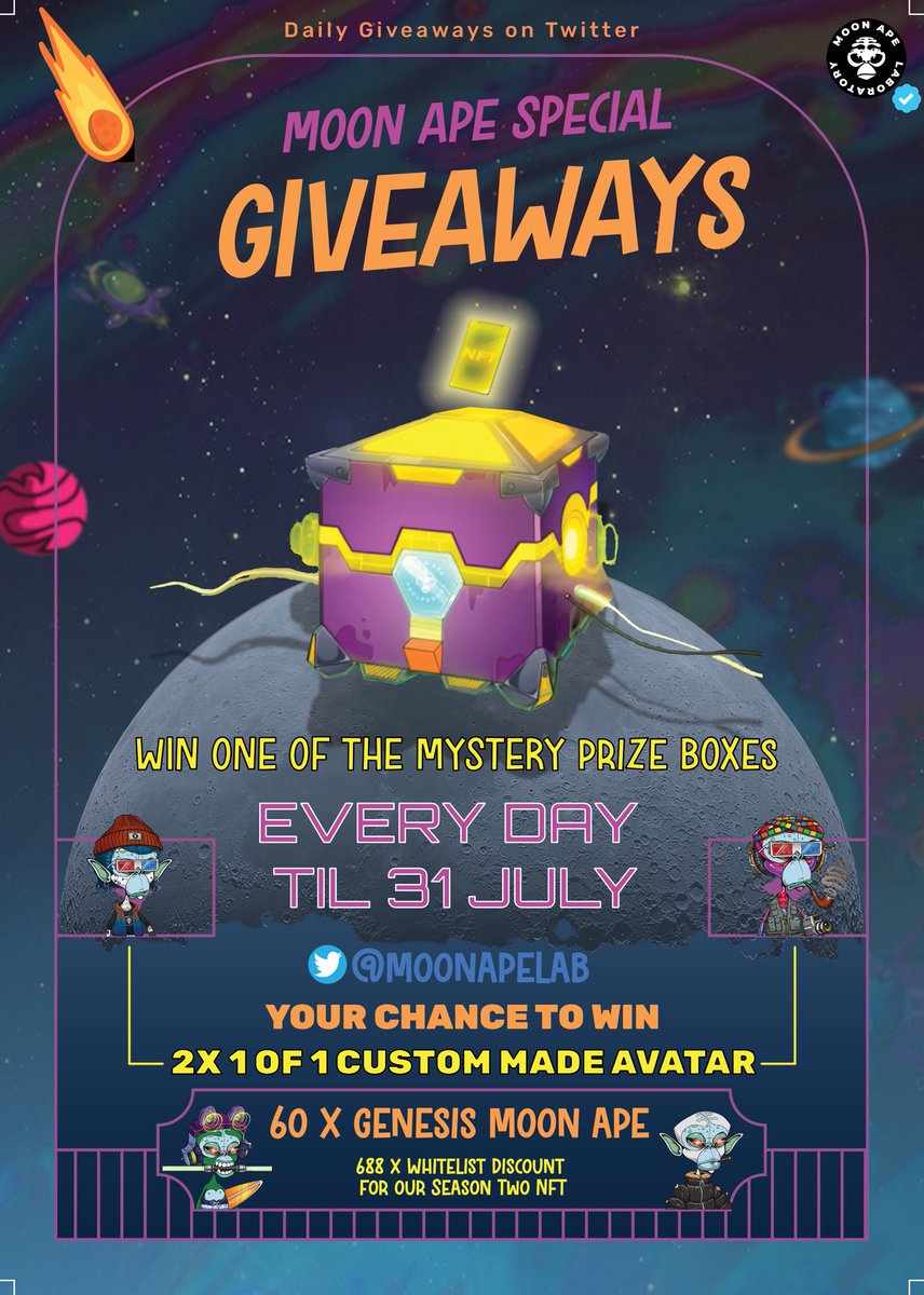 Day 4 of our 14 Day Giveaway 📢

Every day we’re giving away one Malbox until the 31st July 🏁

To enter...

Like and Retweet: This post
Follow: <a href="/MoonApeLab/">Moon Ape Lab</a> &amp; <a href="/MoonieMAL/">Moonie & Friends</a>
Tag: 3 of your followers
Join: discord.com/invite/moonape…

Winner will be drawn at 22:59 UTC! #NFTGiveaway