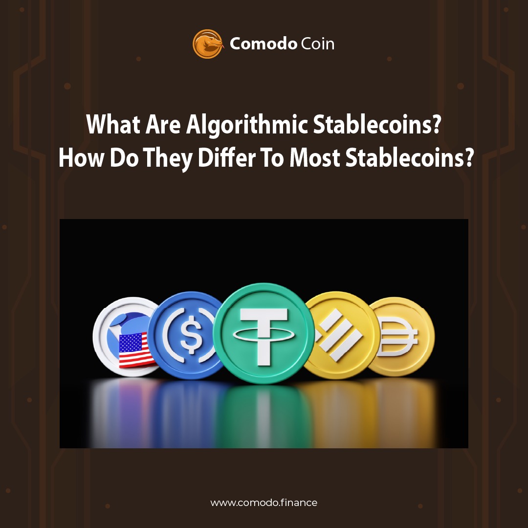ComodoFinance's tweet image. #LEARNCRYPTO👨‍🏫 — What Are #AlgorithmicStablecoin? How Do They Differ to Most #Stablecoins? Check Out! ⚡️

#CMDEdu #CryptocurrencyNews #bitcoin #bearmarket #airdrop #shibainu #zonabu #lokercot #BTC #breakingnews #cryptocurrency #cryptowinter #ust #luna #lunc #web3 #chart #chelsea