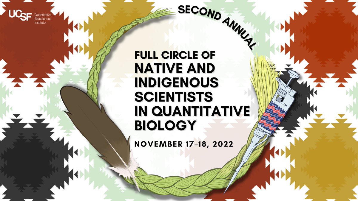 QBI (@qbi_ucsf) on Twitter photo The 2nd annual “Full Circle" symposium will be on November 17 & 18, 2022 at the <a href="/UCSF/">UC San Francisco</a> Mission Bay Campus. The meeting will highlight Native and Indigenous scientists at all career stages, including learners, faculty, and faculty emeritus across the US.
qbi.ucsf.edu/full-circle-of… The 2nd annual “Full Circle" symposium will be on November 17 & 18, 2022 at the <a href="/UCSF/">UC San Francisco</a> Mission Bay Campus. The meeting will highlight Native and Indigenous scientists at all career stages, including learners, faculty, and faculty emeritus across the US.
qbi.ucsf.edu/full-circle-of…