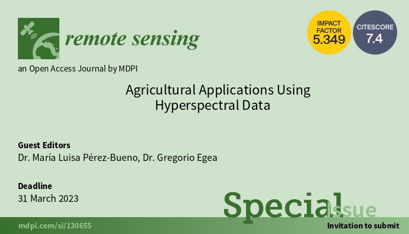 RemoteSens_MDPI's tweet photo. #CallforPapers
Special Issue "Agricultural Applications Using #HyperspectralData"
Edit by Dr. Marรญa Luisa Pรฉrez-Bueno and Dr. Gregorio Egea
https://t.co/FOBLhshHrh https://t.co/pXixE9vSyp
