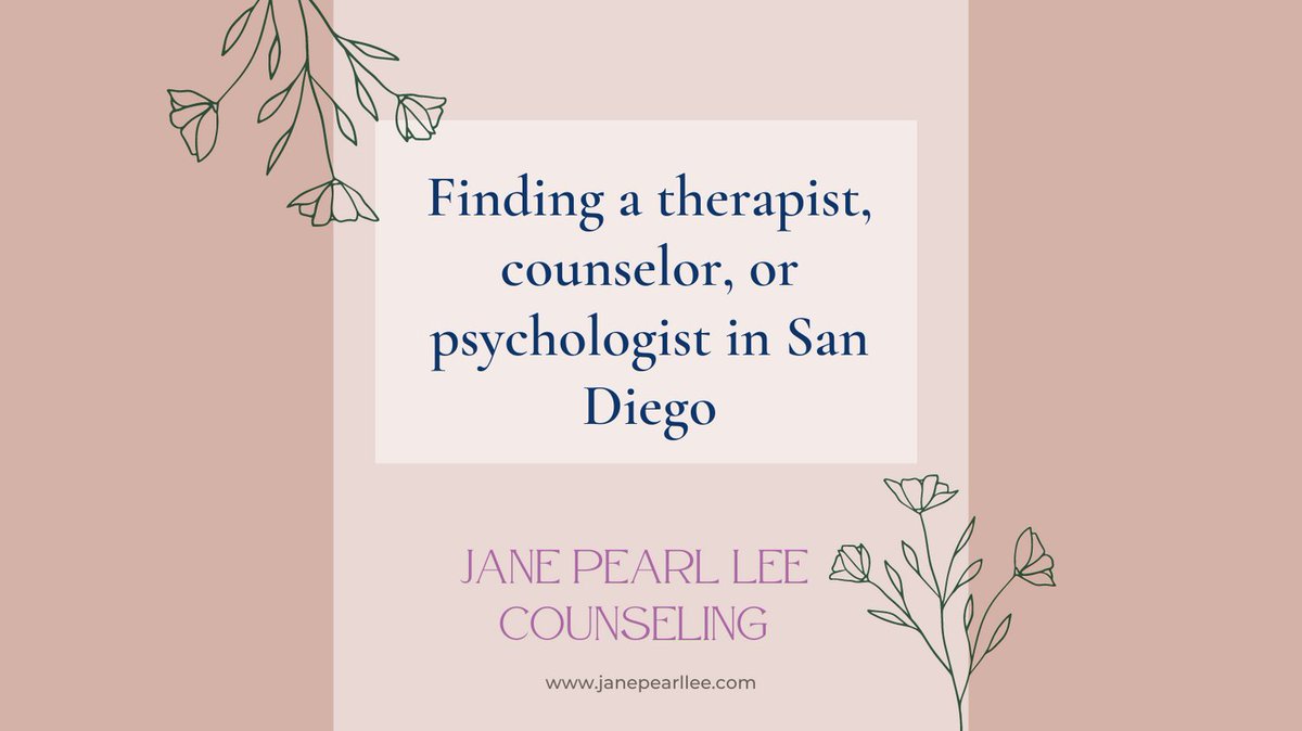 Looking for a therapist in the San Diego Area? janepearllee.com/blogs/finding-… #anxietytherapy #anxietycounseling #sandiego #onlinetherapy #teentherapy #sandiego #onlinetherapy #teentherapy #asianamericantherapist #asiansdotherapy