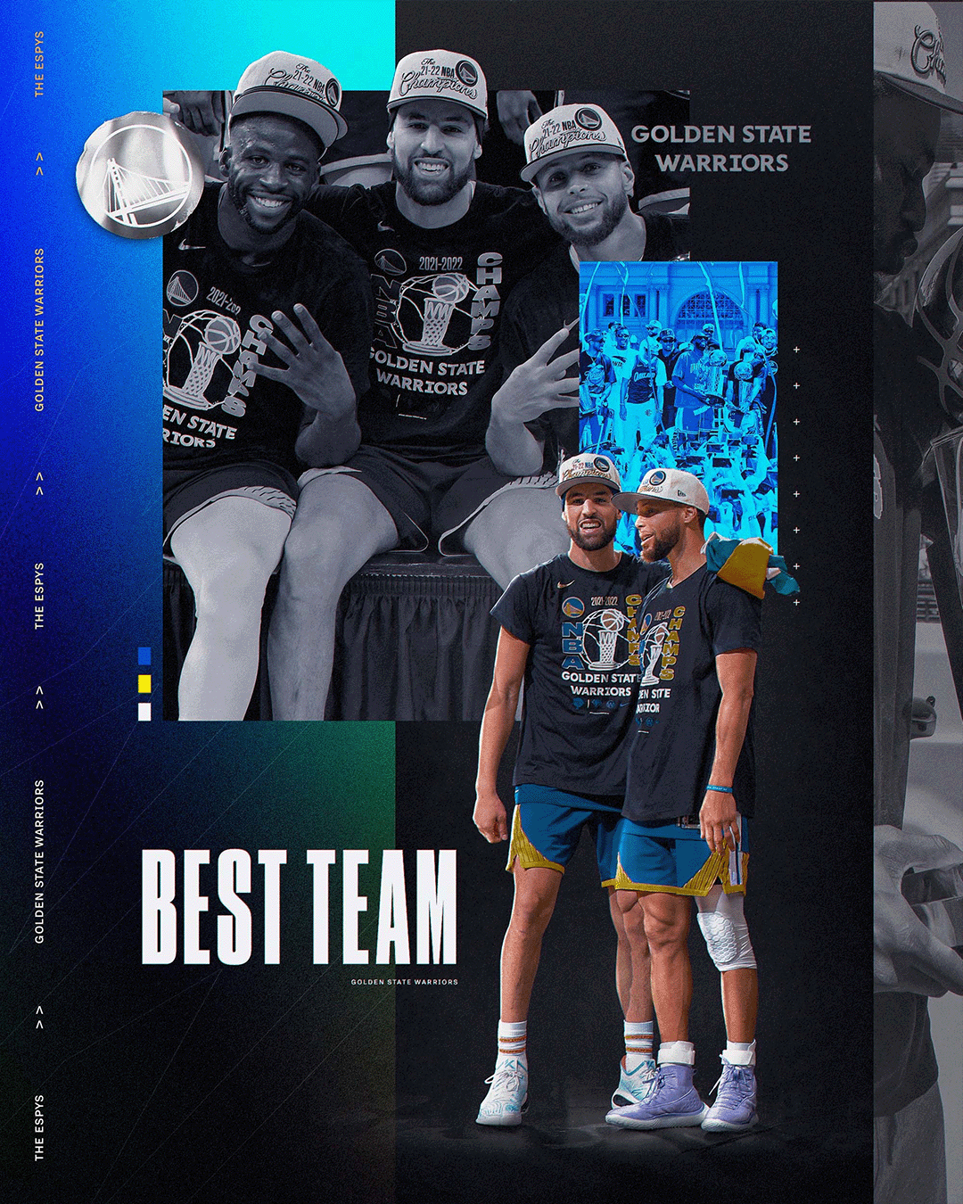 Golden State Warriors on Twitter "NBA CHAMPS 2022 ESPYS BEST TEAM The 202122 Dubs stay winning