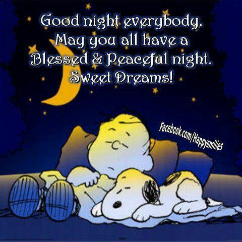 Good night blessings my friends. 