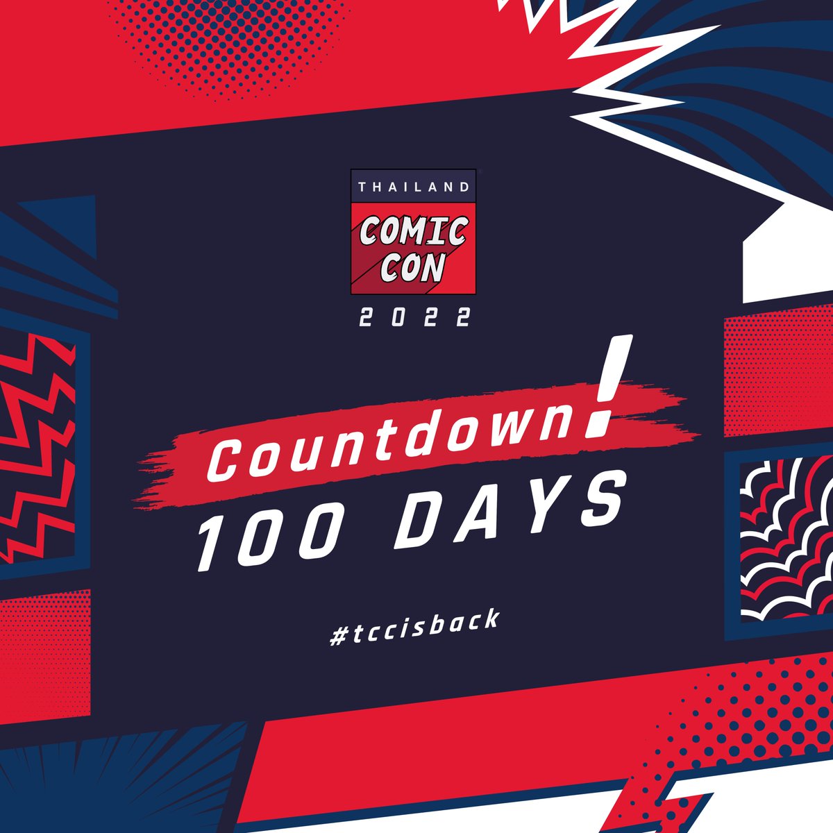 พร้อมกันหรือยัง!? 
เริ่มนับถอยหลังสู่งาน #ThailandComicCon2022 งานอีเวนท์ Pop Culture ที่ใหญ่ที่สุดในประเทศไทย!

จัดขึ้นวันที่ 28-30 ตุลาคม 2565 รอยัล พารากอน ฮอลล์ สยามพารากอน 
ติดตามข่าวสารและกิจกรรมในงานได้เร็วๆนี้

#TCCisback #Thailandcomiccon #TCC2022