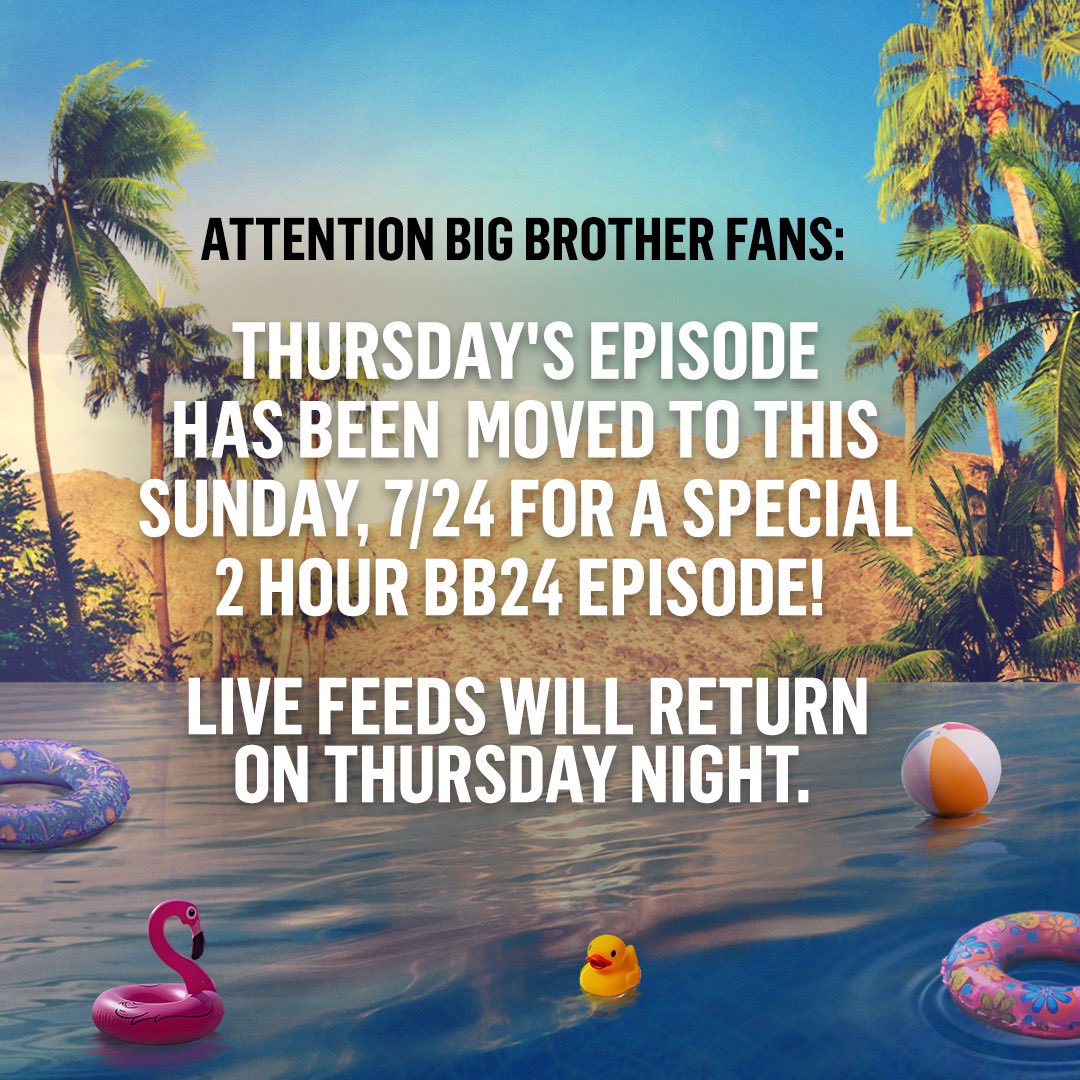 CBSBigBrother's tweet photo. 🚨Mark your calendars!🚨 We will see you Sunday, July 24th at 8/7c on @CBS! #BB24 https://t.co/3ODMEFSqJn