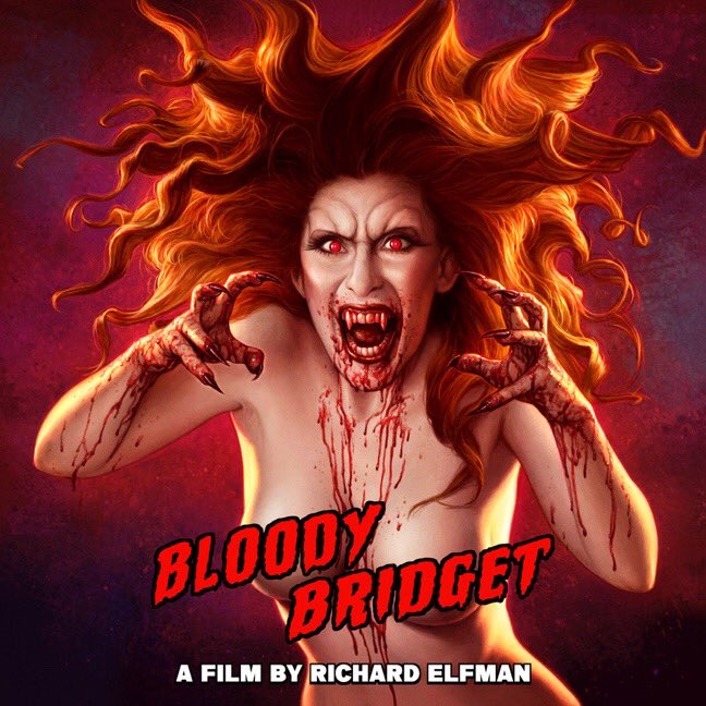 Film poster for #bloodybridget
A Film by @RichardElfman 
#RickHowland #bloodybridgetfilm #elfman #anastasiaelfman #evaneckenrode #richardelfman